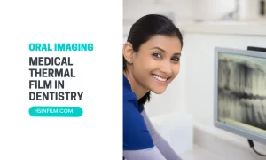 Medical Thermal Film in Dentistry