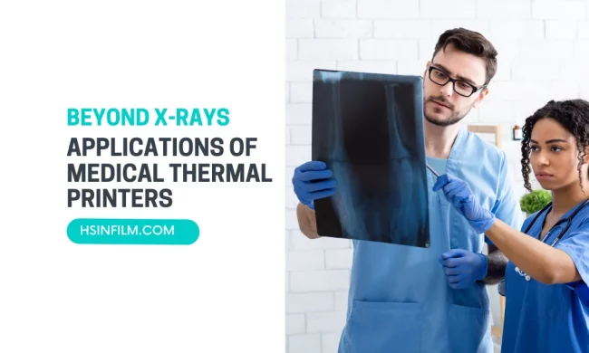 Applications of Medical Thermal Printers – HSIN Film Applications of Medical Thermal Printers - HSIN Film