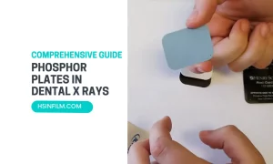 phosphor plates in dental x rays - HSIN Film